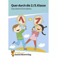 Quer durch die 2/3. Klasse Das kleine Einmaleins