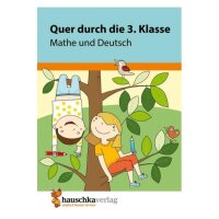 Quer durch die 3. Klasse Mathe und Deutsch