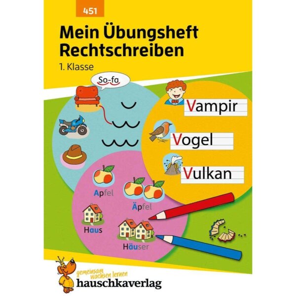 Mein Übungsheft - Rechtschreiben 1. Klasse
