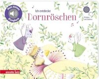 Ich entdecke Dornröschen