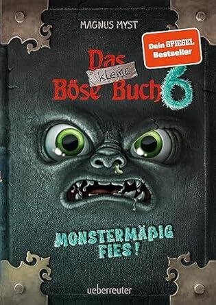 Das kleine Böse Buch 6 - Monstermässig Fies!